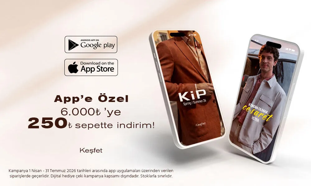 App'e Özel 6.000 TL'ye 250 TL İndirim!