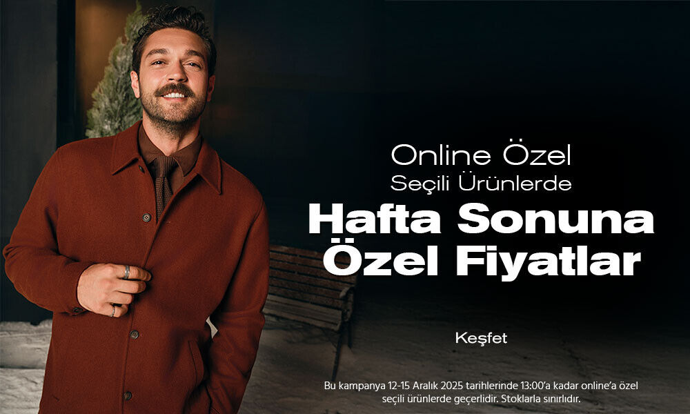 Online Özel Hafta Sonu Fırsatı!