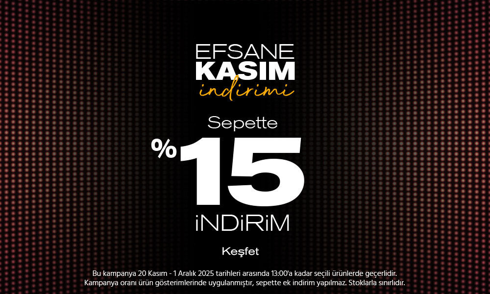 Efsane Kasım +%15 İndirim!