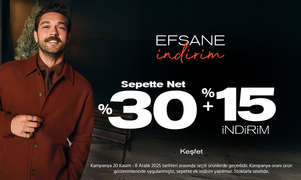 Yeni Sezonda %30+%15 İndirim!